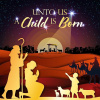 Christmas Cards Luxury - Child is Born (Pack of 10) - CMSC